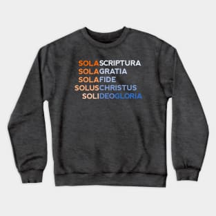 Five Solas of the Reformation Crewneck Sweatshirt